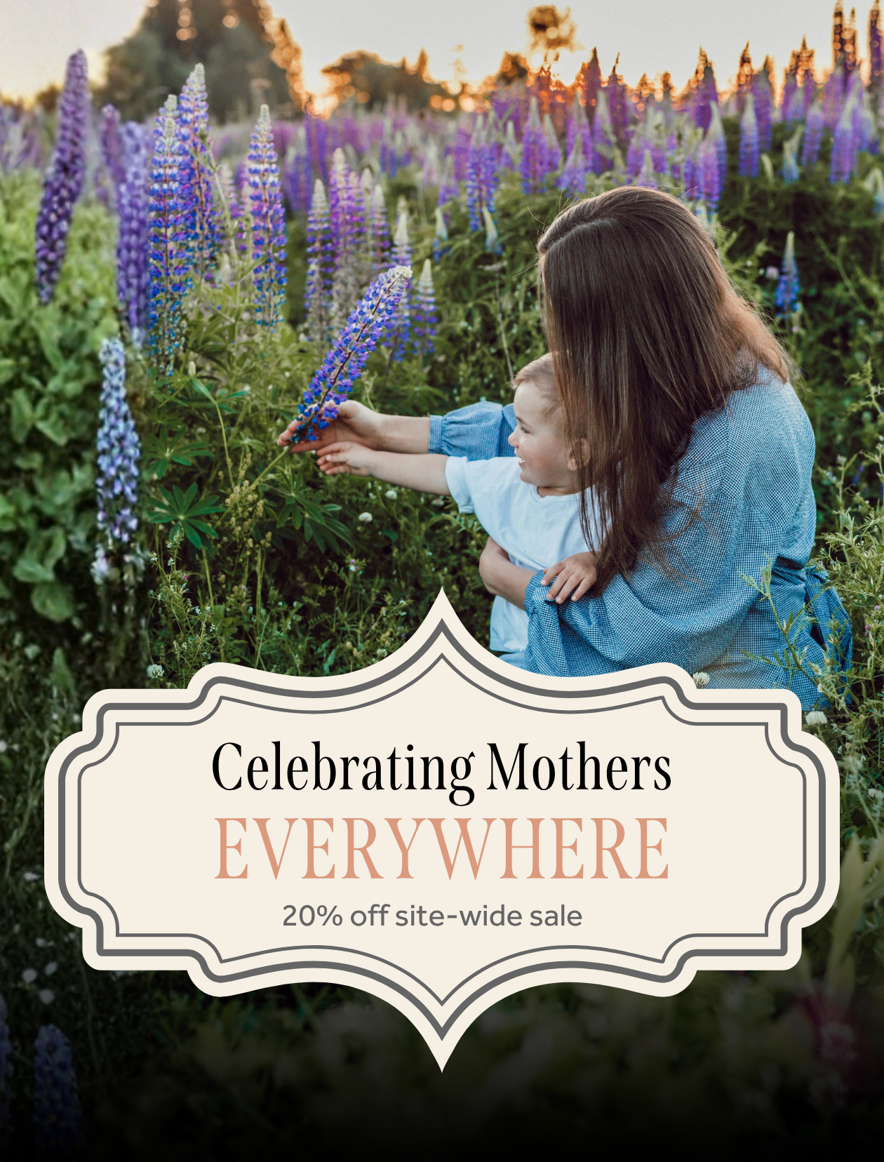 Mother's Day Sale 20% Off